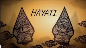 Hayati: Dimana Budaya, Alam dan Manusia Berinteraksi