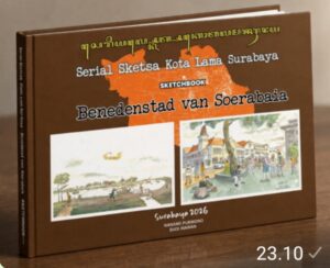 Buku Baru “Sketsa Kota Lama Surabaya”.